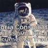 Teoria Conspirației – A AJUNS OMUL PE LUNĂ (Documentar Tradus)